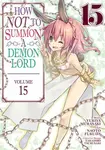 How NOT to Summon a Demon Lord (Manga) Vol. 15 - Yukiya Murasaki