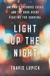 Light Up the Night - Travis Lupick