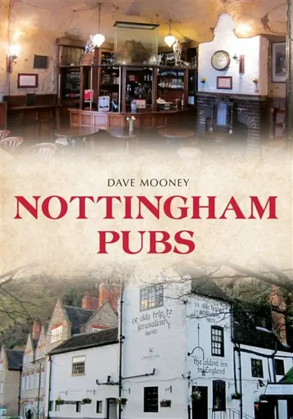 Nottingham Pubs - Dave Mooney