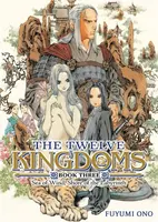 The Twelve Kingdoms Book 3 - Sea of Wind, Shore of the Labyrinth (Novel) - Fuyumi Ono