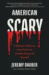 American Scary - Dauber Jeremy