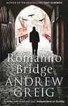 Romanno Bridge - Andrew Greig