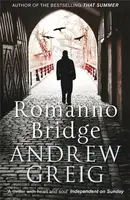 Romanno Bridge - Andrew Greig