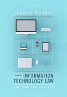 Information Technology Law - Murray Andrew