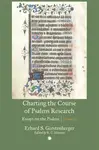 Charting the Course of Psalms Research - Erhard S. Gerstenberger, K. C. Hanson
