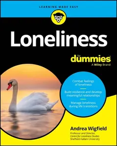 Loneliness For Dummies - Andrea  Wigfield