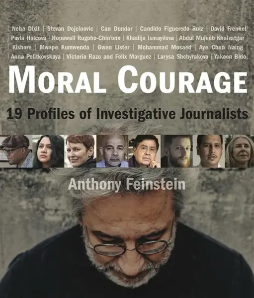 Moral Courage - Anthony Feinstein