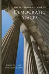 The U.S. Supreme Court's Democratic Spaces Volume 5 - Jocelyn J. Evans, Keith Gaddie