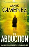 The Abduction - Mark Gimenez