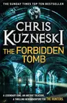 The Forbidden Tomb (The Hunters 2) - Chris Kuzneski
