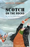 Scotch on the Rocks - Arthur Swinson