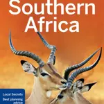 Lonely Planet Southern Africa - Anthony Ham, Miles Roddis