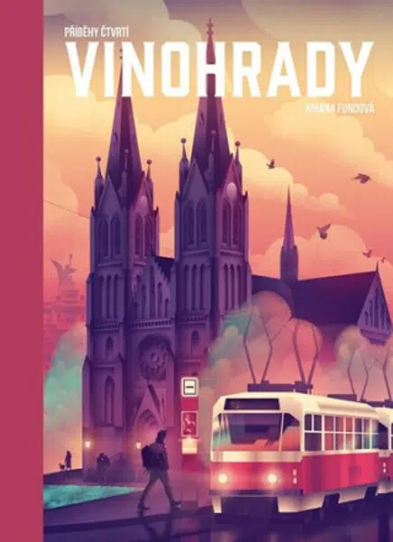 Příběhy čtvrtí: Vinohrady (Defekt) - Johana Fundová
