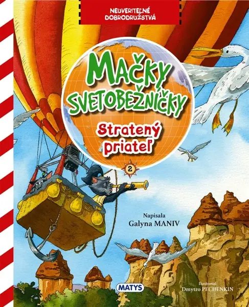 Mačky svetobežníčky - Stratený priateľ - Galina Maniv