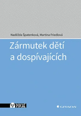 Kniha: Zármutek dětí a dospívajících od Špatenková Naděžda