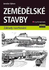 E-kniha: Zemědělské stavby od Sýkora Jaroslav
