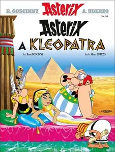 Asterix 6 Asterix a Kleopatra - René Goscinny