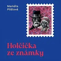 Taťjana Medvecká – Pilátová: Holčička ze známky CD-MP3