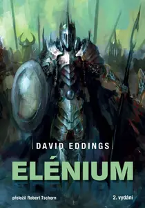 Elénium omnibus - Diamantový trůn, Rubínový rytíř, Safírová růže - David Eddings