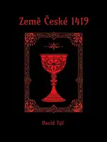Země České 1419 - David Týč