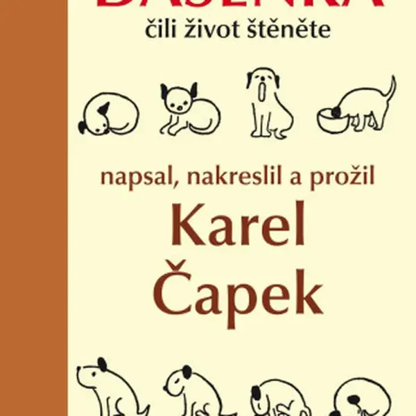 Dášeňka čili život štěněte - Karel Čapek