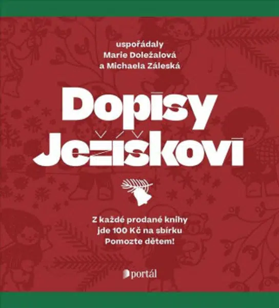 Dopisy Ježíškovi - Marie Doležalová, Michaela Záleská