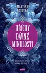 Hříchy dávné minulosti  - Martina Novotná - e-kniha