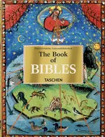 The Book of Bibles. 40th Anniversary Edition - Stephan Füssel, Christian Gastgeber, Andreas Fingernagel