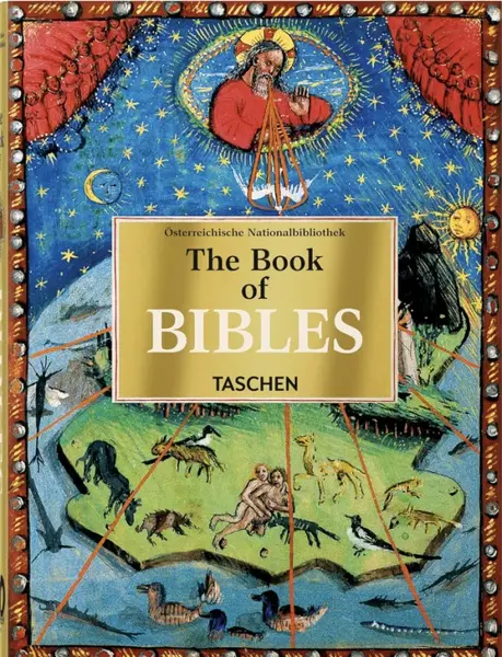 The Book of Bibles. 40th Anniversary Edition - Stephan Füssel, Christian Gastgeber, Andreas Fingernagel