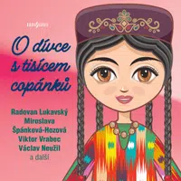 O dívce s tisícem copánků - Jaroslav Novák, Pavel Pavlovský, Radovan Lukavský, Zuzana Nováková, Antonín Procházka, Jiří Samek, Václav Neužil, Miroslav