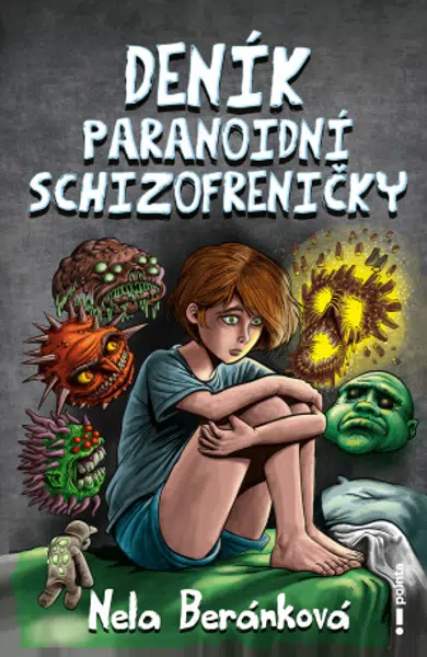 Deník paranoidní schizofreničky - Nela Beránková - e-kniha
