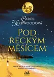 Pod řeckým měsícem - Kirkwood Carol