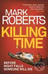 Killing Time - Mark Roberts - kniha z kategorie Detektivky, thrillery a horory