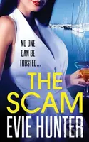 The Scam (The page-turning revenge thriller from Evie Hunter) - kniha z kategorie Detektivky, thrillery a horory