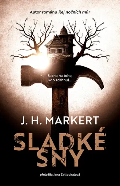 Sladké sny - J.H. Markert