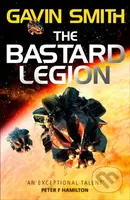 The Bastard Legion (Book 1) - Gavin G. Smith - kniha z kategorie Sci-fi