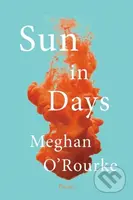 Sun in Days (Poems) - Meghan O'Rourke - kniha z kategorie Poezie