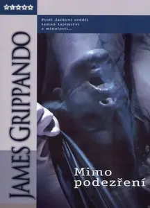 Mimo podezření (poškozená) - James Grippando