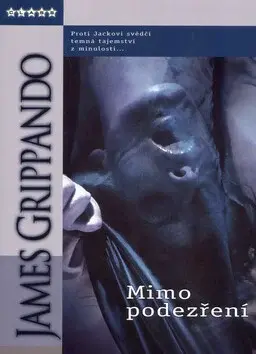 Mimo podezření (poškozená) - James Grippando