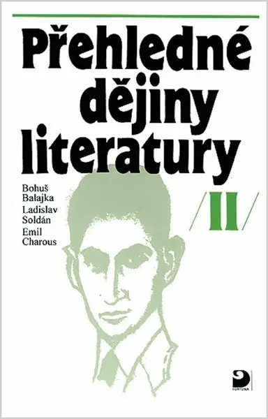 Přehledné dějiny literatury II, učebnice - Bohuš Balajka