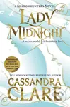 Lady Midnight (Collector's Edition) - Cassandra Clare