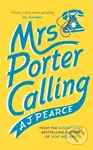 Mrs Porter Calling (The feel good novel of the summer)