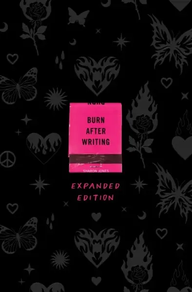 Burn After Writing - Jones Sharon