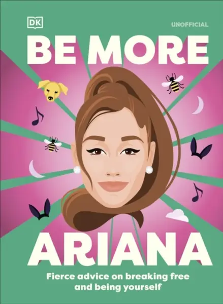 Be More Ariana Grande - DK