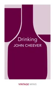 Drinking - John Cheever
