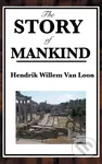 The Story of Mankind - Hendrik Willem Van Loon - kniha z kategorie Společenská beletrie