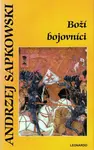 Boží bojovníci (poškozená) - Andrzej Sapkowski