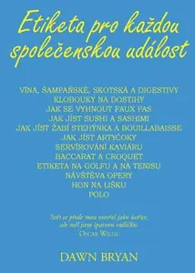 Etiketa pro každou společenskou událost (poškozená) - Bryan Dawn