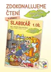 Zdokonalujeme čtení ke Slabikáři, 1. díl - kniha z kategorie 1. stupeň