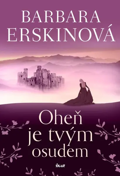 Oheň je tvým osudem (poškozená) - Barbara Erskinová